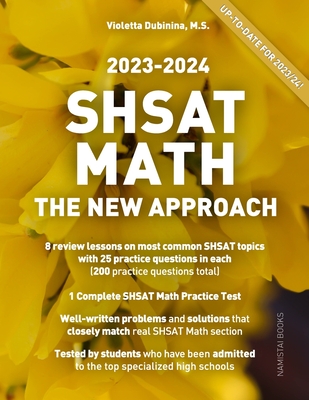SHSAT Math: The New Approach - Violetta Dubinina