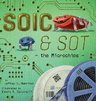 SOIC and SOT: the Microchips - Jeffrey C. Dunnihoo