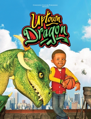 Uptown Dragon - Marlon Mckenney