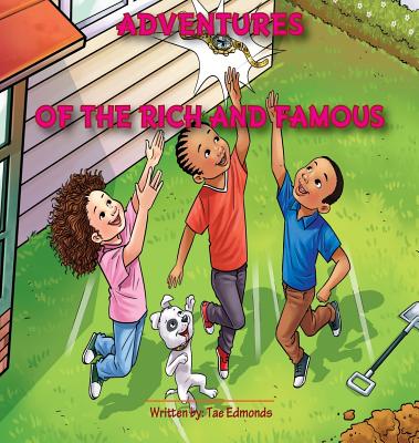 Adventures of the Rich and Famous - Tae Edmonds