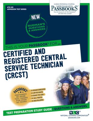 Certified and Registered Central Service Technician (CRCST) - National Learning Corporation