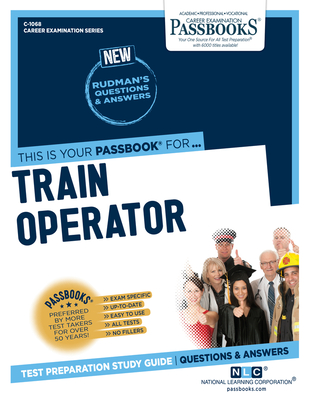Train Operator, 1068 - National Learning Corporation