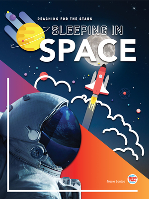 Sleeping in Space - Tracie Santos