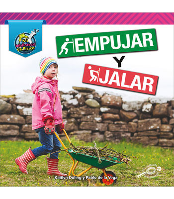 Empujar y Jalar = Push and Pull - Pablo De La Vega