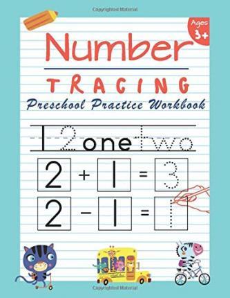 Number Tracing Preschool Practice Workbook: Learn to Trace Numbers 1-20 Essential Reading And Writing Book for Pre K, Kindergarten and Kids Ages 3-5 - Happy Kid Press