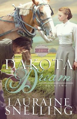 Dakota Dream - Lauraine Snelling