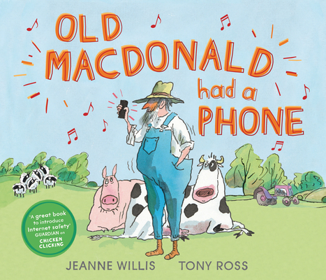 Old MacDonald Had a Phone - Jeanne Willis