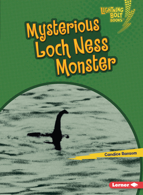 Mysterious Loch Ness Monster - Candice Ransom