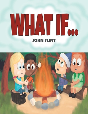 What If... - John Flint