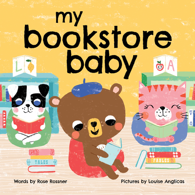 My Bookstore Baby - Rose Rossner