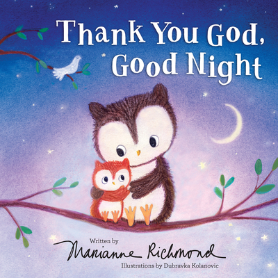 Thank You God, Good Night - Marianne Richmond
