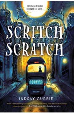 Scritch Scratch - Lindsay Currie