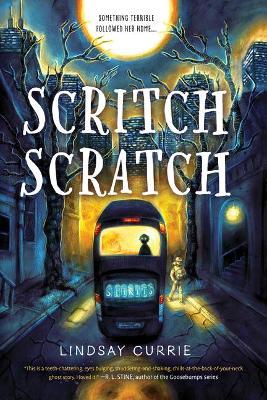Scritch Scratch - Lindsay Currie