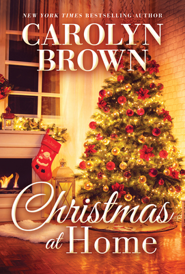 Christmas at Home - Carolyn Brown