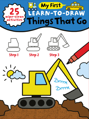 My First Learn-To-Draw: Things That Go: (25 Wipe Clean Activities + Dry Erase Marker) - Anna Madin