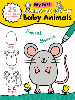 My First Learn-To-Draw: Baby Animals: (25 Wipe Clean Activities + Dry Erase Marker) - Anna Madin