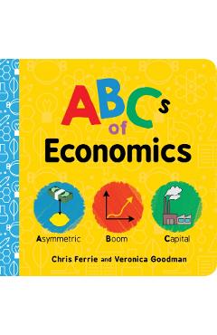 ABCs of Economics - Chris Ferrie