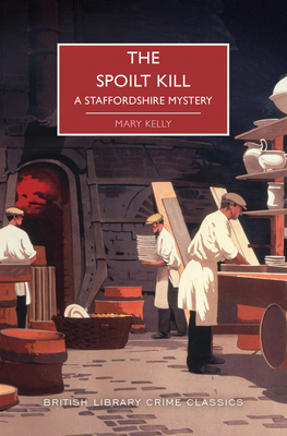 The Spoilt Kill - Mary Kelly