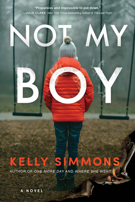 Not My Boy - Kelly Simmons