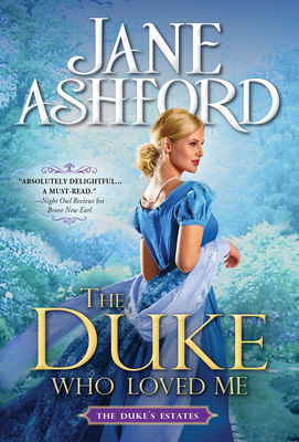 The Duke Who Loved Me - Jane Ashford