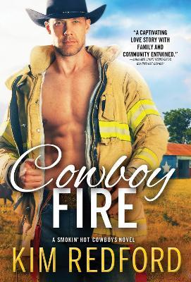 Cowboy Fire - Kim Redford