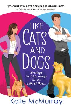 Coperta cărții 'Like Cats and Dogs - Kate Mcmurray'