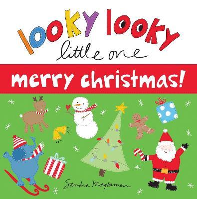 Looky Looky Little One Merry Christmas - Sandra Magsamen