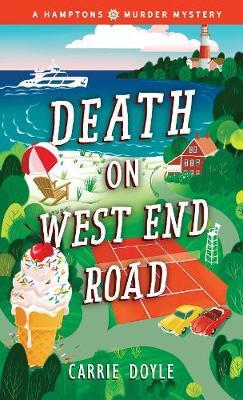 Death on West End Road - Carrie Doyle
