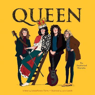 Queen: The Unauthorized Biography - Soledad Romero Mari�o