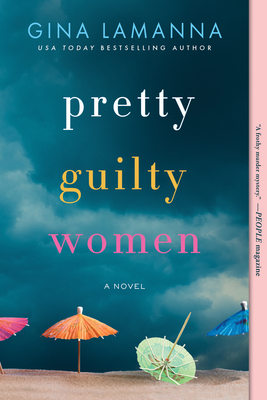 Pretty Guilty Women - Gina Lamanna