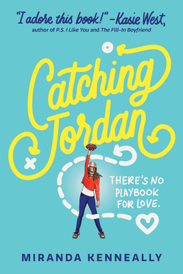 Catching Jordan - Miranda Kenneally