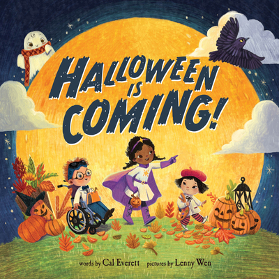 Halloween Is Coming! - Cal Everett