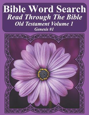 Bible Word Search Read Through The Bible Old Testament Volume 1: Genesis #1 Extra Large Print - T. W. Pope