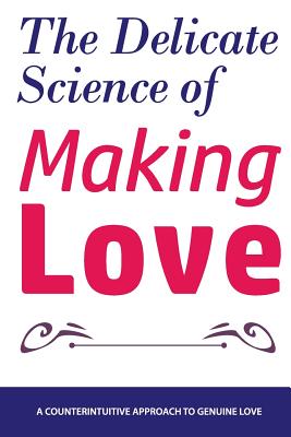 The Delicate Science of Making Love - Brian Nox