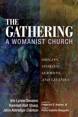 The Gathering, A Womanist Church - Irie Lynne Session