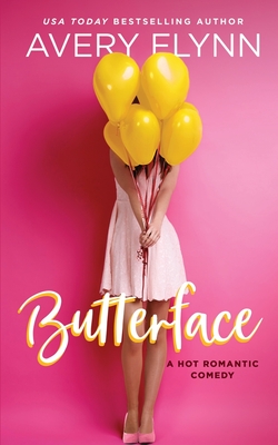 Butterface - Avery Flynn
