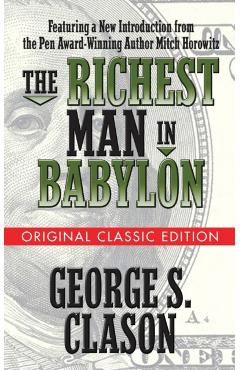 The Richest Man in Babylon (Original Classic Edition) - George S. Clason