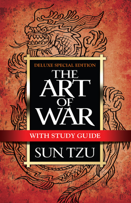The Art of War with Study Guide: Deluxe Special Edition - Sun Tzu