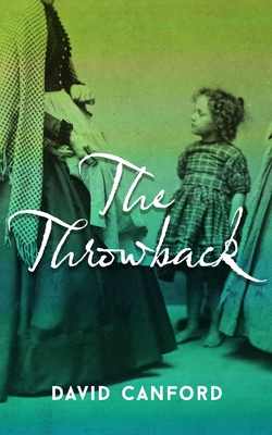 The Throwback - David Canford