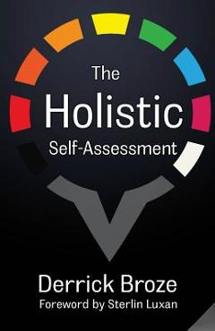 Coperta cărții 'The Holistic Self-Assessment - Derrick Broze'