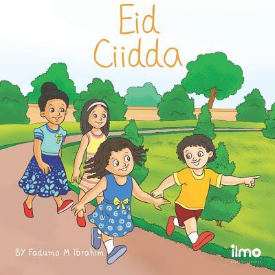Eid Ciidda: Ciidda (English and Somali Edition) - Tamartic Design