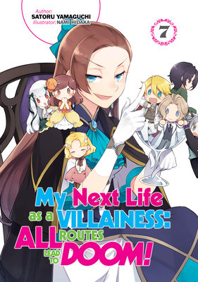 My Next Life as a Villainess: All Routes Lead to Doom! Volume 7 - Satoru Yamaguchi