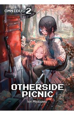 Coperta cărții 'Otherside Picnic: Omnibus 2 - Iori Miyazawa'