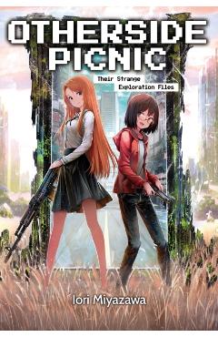 Otherside Picnic: Omnibus 1 - Iori Miyazawa