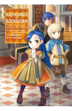 Poza produsului Ascendance of a Bookworm: Part 3 Volume 2 - Miya Kazuki