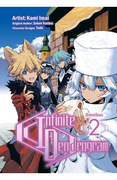 Coperta cărții 'Infinite Dendrogram (Manga): Omnibus 2 - Sakon Kaidou'