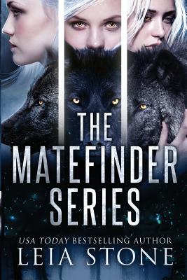 The Matefinder Series - Leia Stone