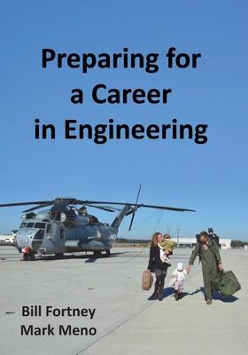 Preparing for a Career in Engineering - Mark Meno