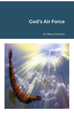 Coperta cărții 'God's Air Force - Sheva Johnson'