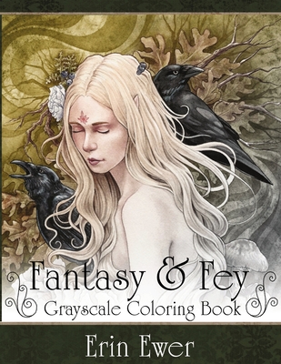 Fantasy and Fay Coloring Book - Erin Ewer